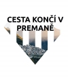 Cesta končí v Premaně